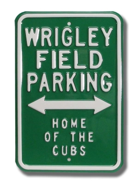 unknown WRIGLEY FIELD HOME CUBS Parking Sign