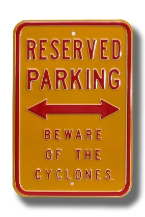 unknown RESERVED BEWARE CYCLONES Parking Sign